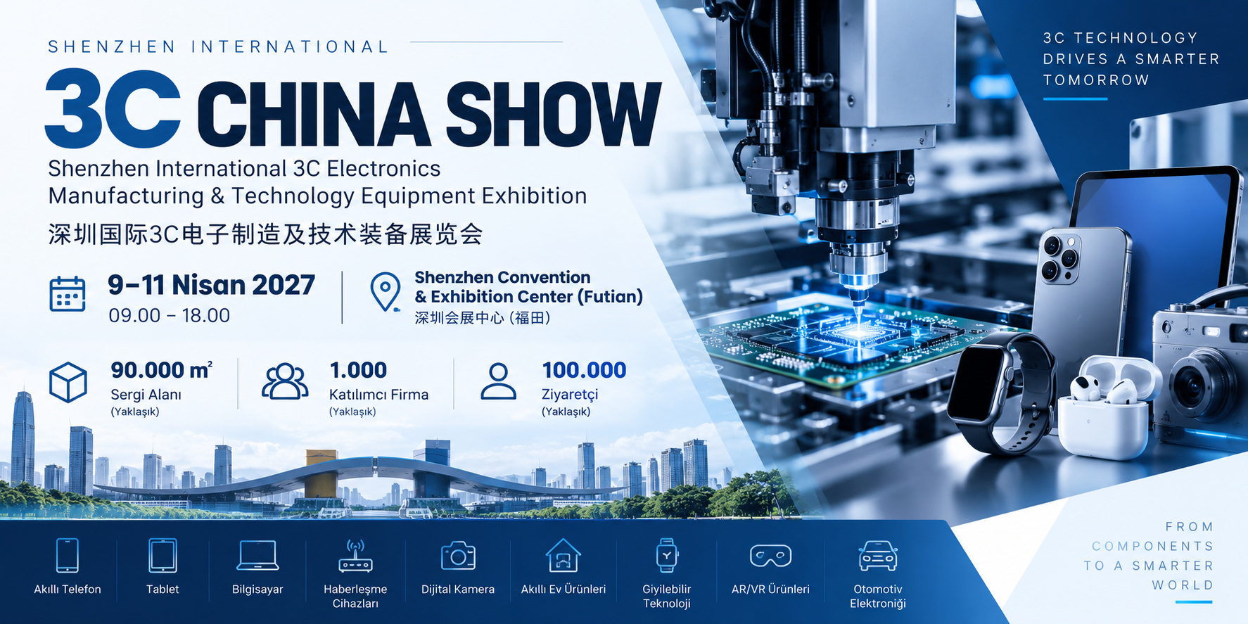 Shenzhen Uluslararası 3C Elektronik Üretim ve Teknoloji Ekipmanları Fuarı